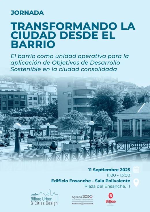 Jornada «Transformando la ciudad desde el barrio» – «Auzotik hiria eraldatuz»&nbsp;jardunaldia